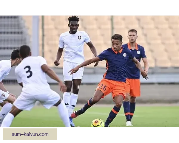 蒙彼利埃关键球员表现稳健，球队竞争力增强引人关注